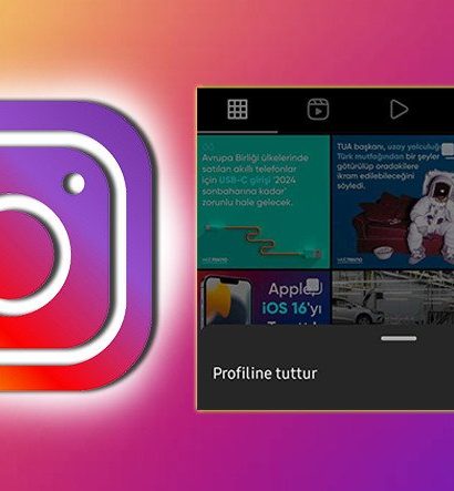Instagram’a Uzun Süredir Beklenen Özellik Geldi: Artık Gönderilerinizi Profilinize Sabitleyebileceksiniz